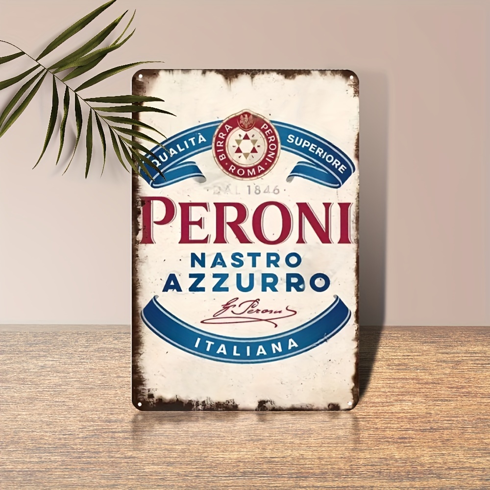 Vintage Collectible Signs - ป้ายโลหะเบียร์อิตาลี Peroni Nastro Azzurro สไตล์วินเทจ, ป้ายเหล็กติดผนังสไตล์เรโทรสำหรับตกแต่งบ้าน,